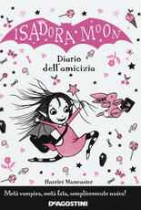 Libro Il diario dell'amicizia. Isadora Moon Harriet Muncaster