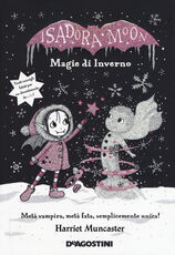 Libro Magie d'inverno. Isadora Moon. Ediz. deluxe Harriet Muncaster