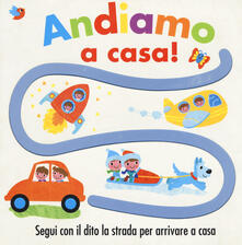 Andiamo a casa! Ediz. a colori.pdf