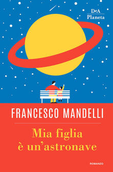 Mia figlia è unastronave.pdf