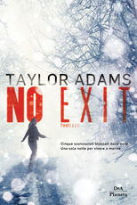 Libro No exit Taylor Adams