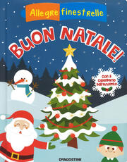 Libro Buon Natale! Con il calendario dell'Avvento. Ediz. a colori Rita Giannetti