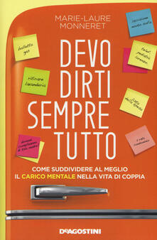 Devo dirti sempre tutto. Come suddividere al meglio il carico mentale nella vita di coppia.pdf