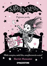 Libro Pigiama party. Isadora Moon Harriet Muncaster