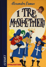 Libro I tre moschettieri Alexandre Dumas
