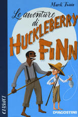 Libro Le avventure di Huckleberry Finn Mark Twain