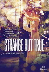 Libro Strange but true John Searles