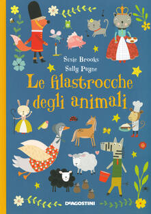 Le filastrocche degli animali. Ediz. a colori.pdf