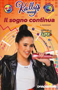 Libro Il sogno continua. Kally's Mashup Valentina Cambi