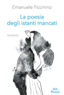 La poesia degli istanti mancati.pdf