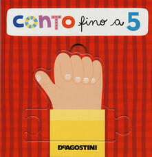 Conto fino a 5. Libro puzzle. Ediz. a colori.pdf