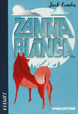 Libro Zanna Bianca Jack London