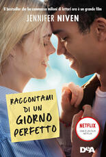 Libro Raccontami di un giorno perfetto Jennifer Niven