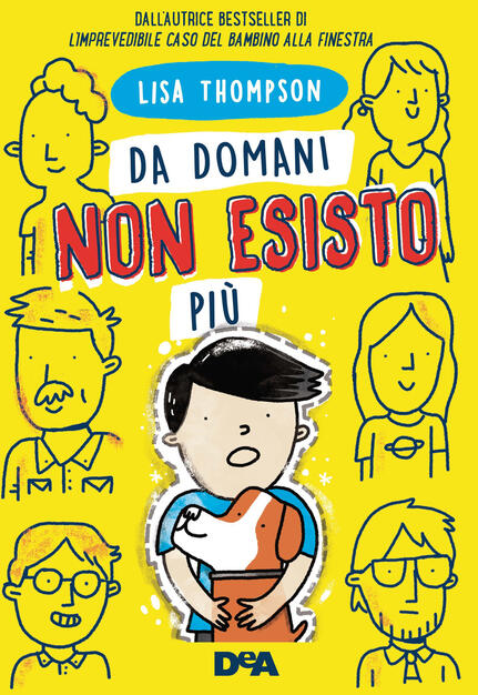 Da domani non esisto più - Lisa Thompson - Libro - De Agostini - Le gemme | IBS
