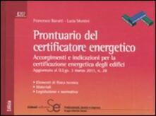 Prontuario del certificatore energetico. Accorgimenti e indicazioni per la certificazione energetica degli edifici.pdf
