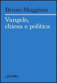 Image of Vangelo, chiesa e politica