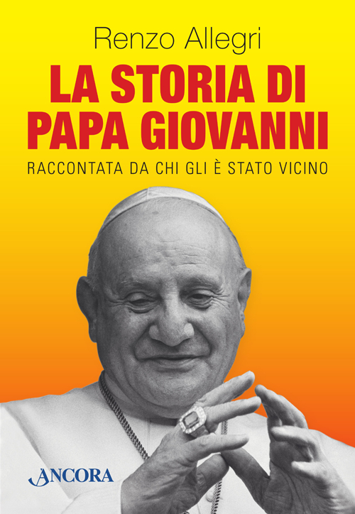 Image of La storia di papa Giovanni