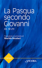 Libro La Pasqua secondo Giovanni Marida Nicolaci