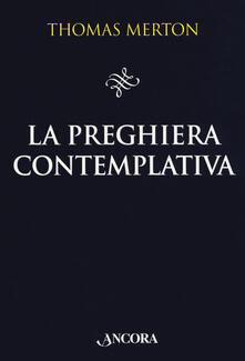 La preghiera contemplativa.pdf