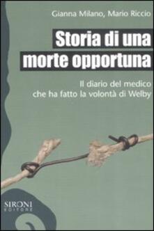 Storia di una morte opportuna. Il diario del medico che ha fatto la volontà di Welby.pdf