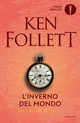 L' inverno del mondo. The Century trilogy. Vol. 2