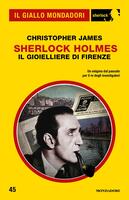  Sherlock Holmes. Il gioielliere di Firenze