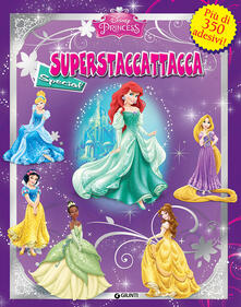 Principesse. Superstaccattacca Special. Ediz. illustrata.pdf