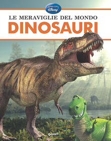 Le meraviglie del mondo. Dinosauri.pdf