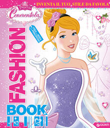 Steamcon.it Fashion book. Cenerentola. Disney princess. Con adesivi Image