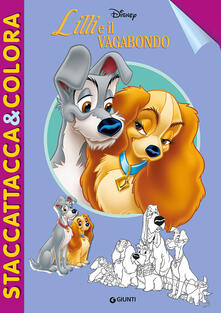 Lilli e il vagabondo. Staccattacca e colora. Con adesivi. Ediz. illustrata.pdf