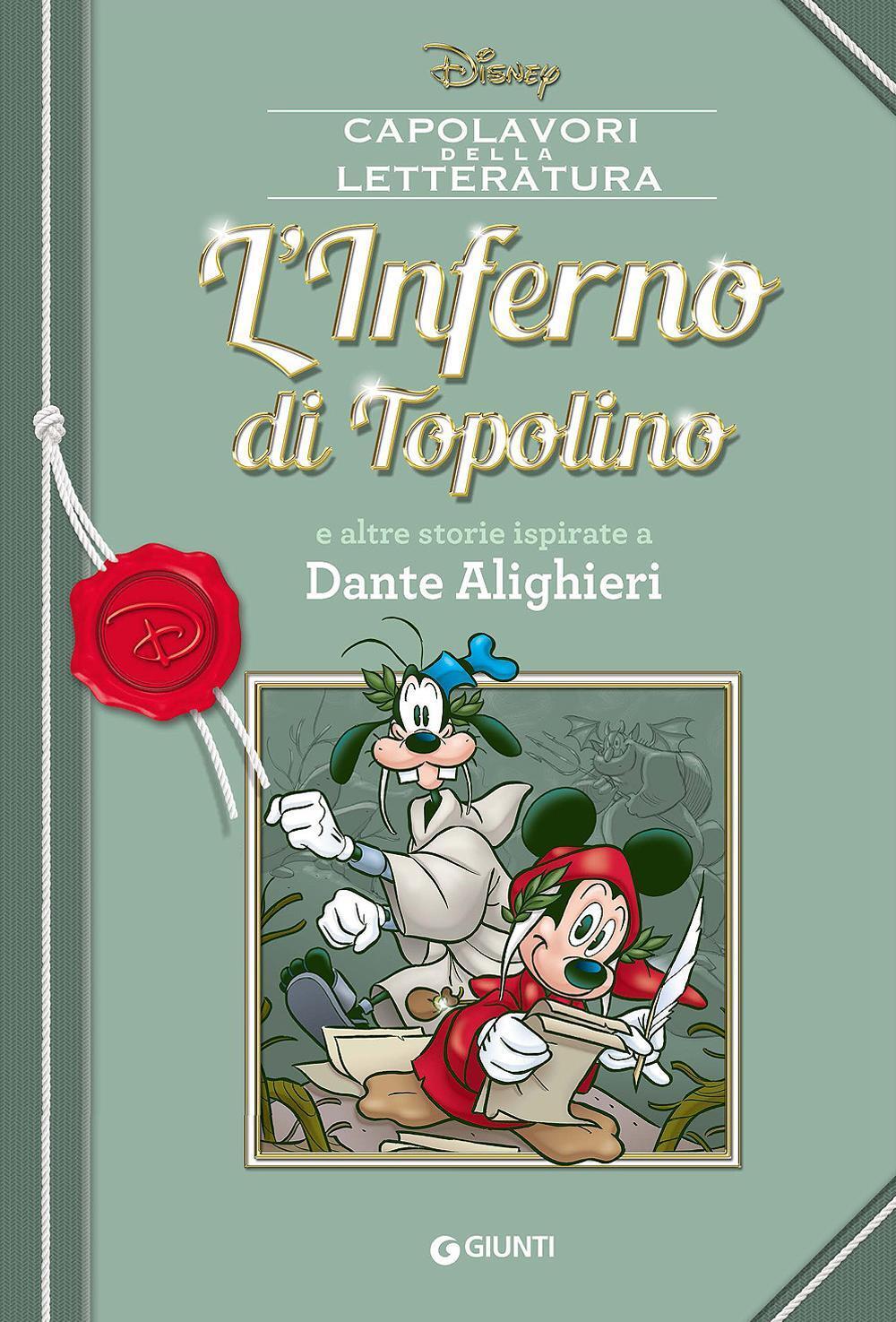 L inferno di Topolino e altre storie ispirate a Dante Alighieri Editore Disney Libri