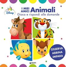 I miei amici animali. Disney Baby. Ediz. a colori.pdf