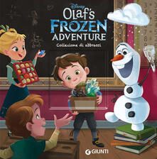 Collezione di abbracci. Olafs Frozen adventure.pdf
