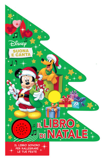 Albero Di Natale 852 Bambini.Il Libro Di Natale Suona E Canta Il Cantalibro Albero Libro Disney Libri Ibs