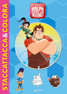 Ralph Spacca Internet. Staccattacca&colora. Con adesivi. Ediz. illustrata.pdf
