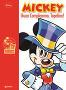 Libro Mickey Mouse. Buon compleanno topolino!