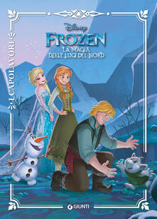 La magia delle luci del Nord. Frozen.pdf
