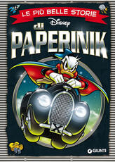 Libro Le più belle storie di Paperinik. Ediz. a colori