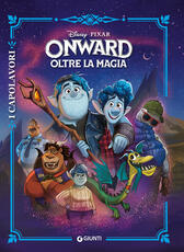 Libro Onward. Oltre la magia