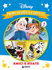 Libro Amici e risate. Prime storie a fumetti. Ediz. a colori