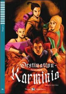 Destination Karminia. Con CD Audio. Con espansione online.pdf