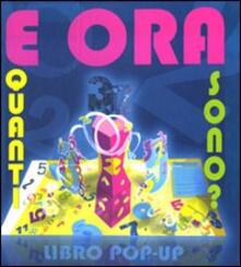 E ora quanti sono? Libro pop-up. Ediz. illustrata.pdf