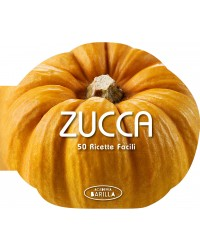Image of Zucca. 50 ricette facili