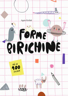 Forme birichine. Con adesivi. Ediz. a colori.pdf