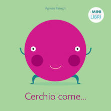Cerchio come... I minilibri. Ediz. a colori.pdf