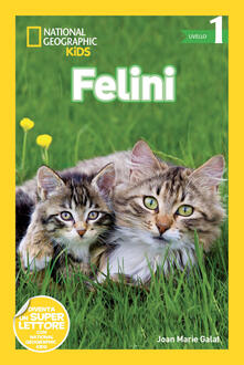 Listadelpopolo.it Felini. Livello 1. Ediz. illustrata Image