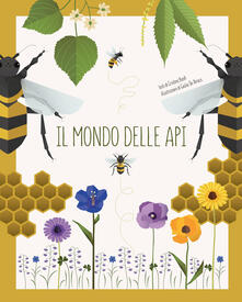 Il mondo delle api. Ediz. a colori.pdf