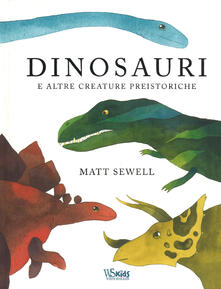 Dinosauri e altre creature preistoriche.pdf
