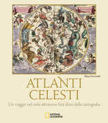 Libro Atlanti celesti. Un viaggio nel cielo attraverso l'età d'oro della cartografia. Ediz. a colori Elena Percivaldi
