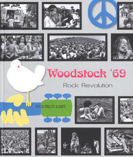Libro Woodstock '69. Rock revolution. Ediz. illustrata Ernesto Assante